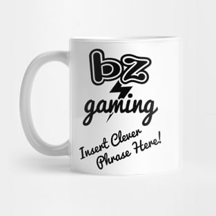 BZ Gaming Logo Inverted - Insert Clever Phrase Here! Mug